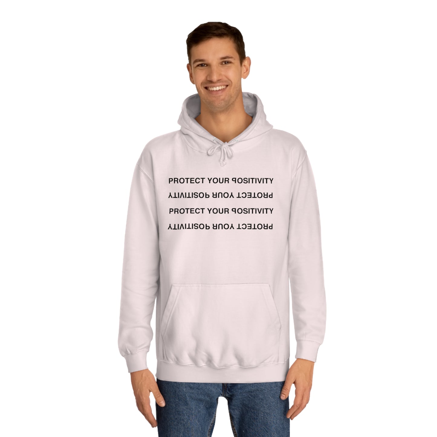 Protect Your Positivity Hoodie